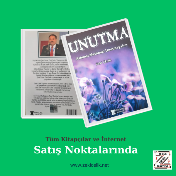 Unutma - Zeki Çelik
